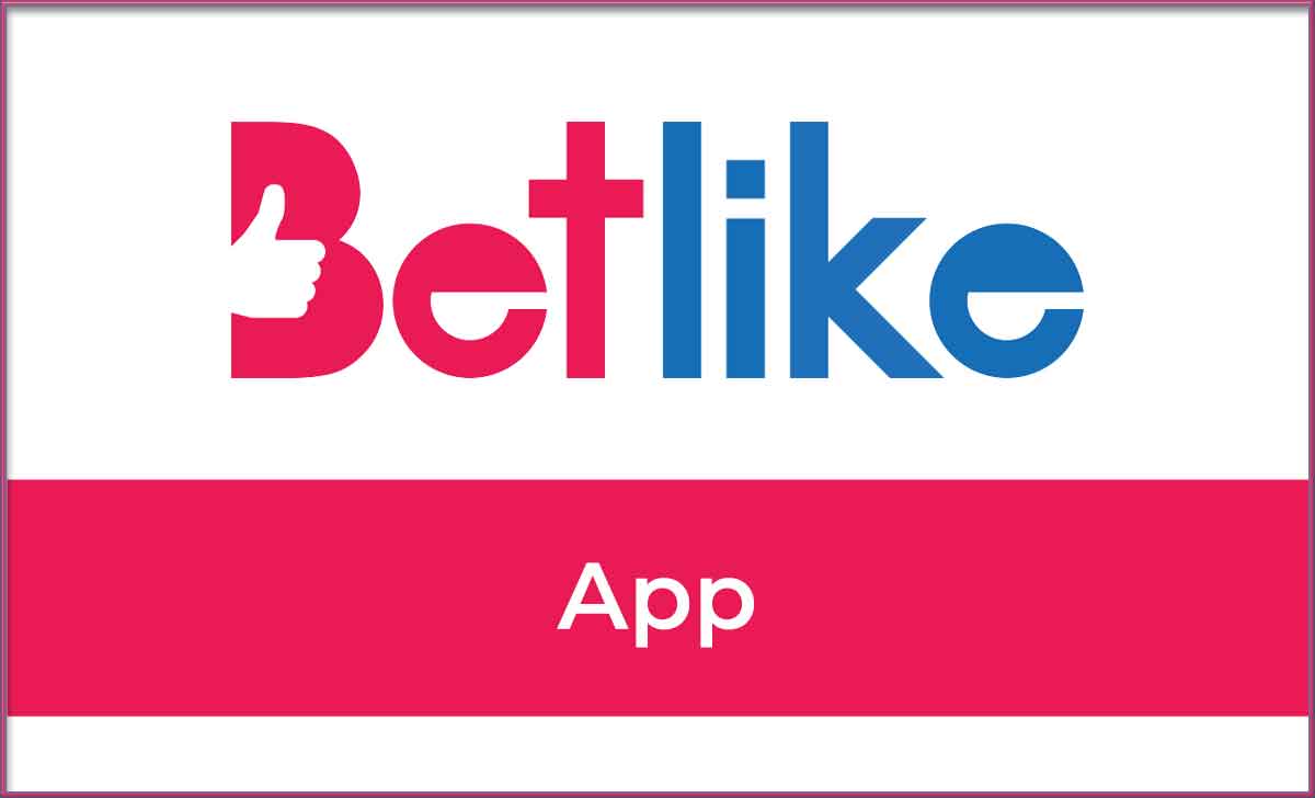 Betlike App